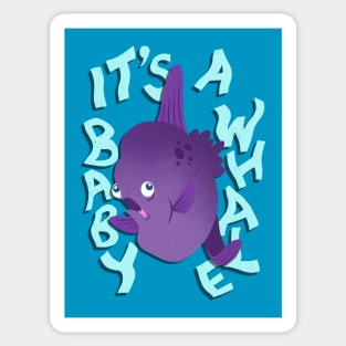 It's a Baby Whale! (Mola Mola) Sticker